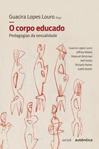 Livro - O corpo educado - Nova Edição Livro - O corpo educado - Nova Edição