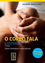 Livro - O corpo fala ilustrado Livro - O corpo fala ilustrado