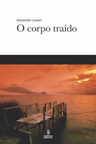 Livro - O corpo traído