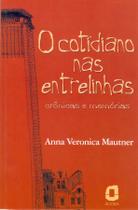 Livro - O cotidiano nas entrelinhas