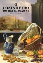 Livro - O cozinheiro do Rei D.João VI