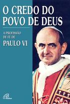 Livro - O credo do povo de Deus Livro - O credo do povo de Deus