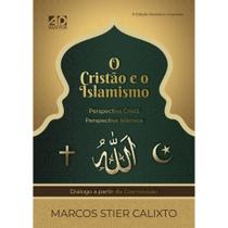 Livro - O Cristão e o Islamismo