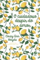 Livro - O cuidadoso despir do amor