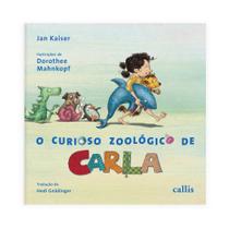 Livro - O curioso zoológico de Carla