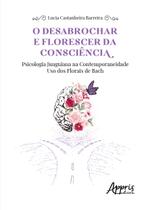 Livro - O desabrochar e florescer da consciência