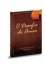 Livro - O desafio de amar Livro - O desafio de amar