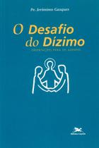 Livro - O desafio do dízimo Livro - O desafio do dízimo