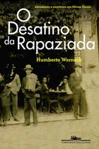 Livro - O desatino da rapaziada Livro - O desatino da rapaziada