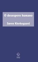 Livro - O desespero humano