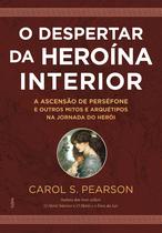 Livro - O despertar da heroína interior