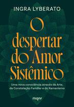 Livro - O despertar do Amor Sistêmico Livro - O despertar do Amor Sistêmico
