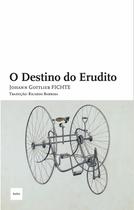 Livro - O Destino do erudito Livro - O Destino do erudito