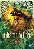 Livro - O destino do tigre (A maldição do tigre – Livro 4)