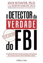 Livro - O detector da verdade do FBI Livro - O detector da verdade do FBI