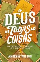 Livro - O Deus de todas as coisas