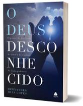 Livro - O Deus desconhecido Livro - O Deus desconhecido