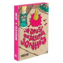 Livro - O Deus que destrói sonhos Livro - O Deus que destrói sonhos