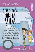 Livro - O dia em que a minha vida mudou por causa de um pneu furado em Santa Rita do Passa Quatro Livro - O dia em que a minha vida mudou por causa de um pneu furado em Santa Rita do Passa Quatro