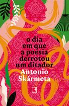 Livro - O dia em que a poesia derrotou um ditador
