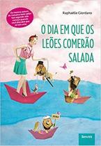 Livro - O dia em que os leões comerão salada