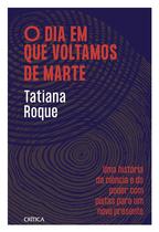 Livro - O dia em que voltamos de marte Livro - O dia em que voltamos de marte