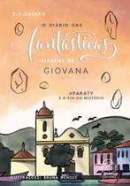 Livro - O diário das fantásticas viagens de Giovana Livro - O diário das fantásticas viagens de Giovana