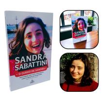 Livro O Diário de Sandra - A Vida o Milagre de Cura e a Oração de Intercessão