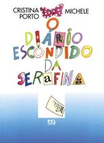 Livro - O diário escondido da Serafina Livro - O diário escondido da Serafina