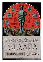 Livro - O dicionário da bruxaria Livro - O dicionário da bruxaria