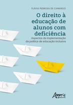 Livro - O Direito à Educação de Alunos com Deficiência