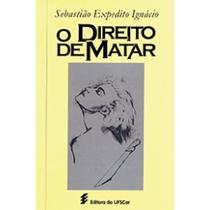 Livro - O direito de matar