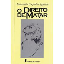 Livro - O direito de matar