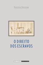 Livro - O direito dos escravos