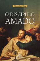 Livro - O Discípulo amado