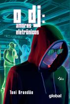Livro - O DJ: amores eletrônicos