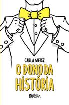 Livro - O dono da história Livro - O dono da história