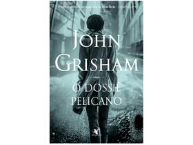 Livro O Dossiê Pelicano John Grisham