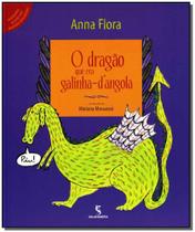 Livro - O dragão que era galinha-d'angola