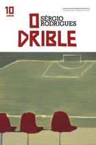 Livro - O drible (Edição especial de 10 anos)