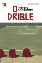 Livro - O drible (Edição especial de 10 anos)