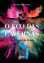 Livro - O eco das cavernas Livro - O eco das cavernas