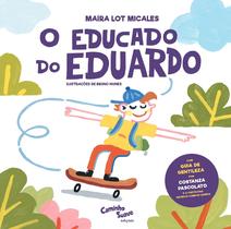 Livro - O educado do Eduardo