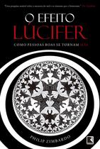 Livro - O efeito Lúcifer Livro - O efeito Lúcifer