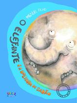 Livro - O Elefante e a bolinha de sabão Livro - O Elefante e a bolinha de sabão