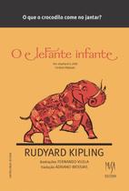 Livro - O Elefante Infante Livro - O Elefante Infante