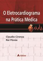 Livro - O eletrocardiograma na prática médica Livro - O eletrocardiograma na prática médica