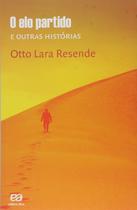 Livro - O elo partido e outras histórias