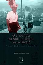 Livro - O encontro da Antropologia com a favela