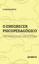Livro - O enegrecer psicopedagógico Livro - O enegrecer psicopedagógico